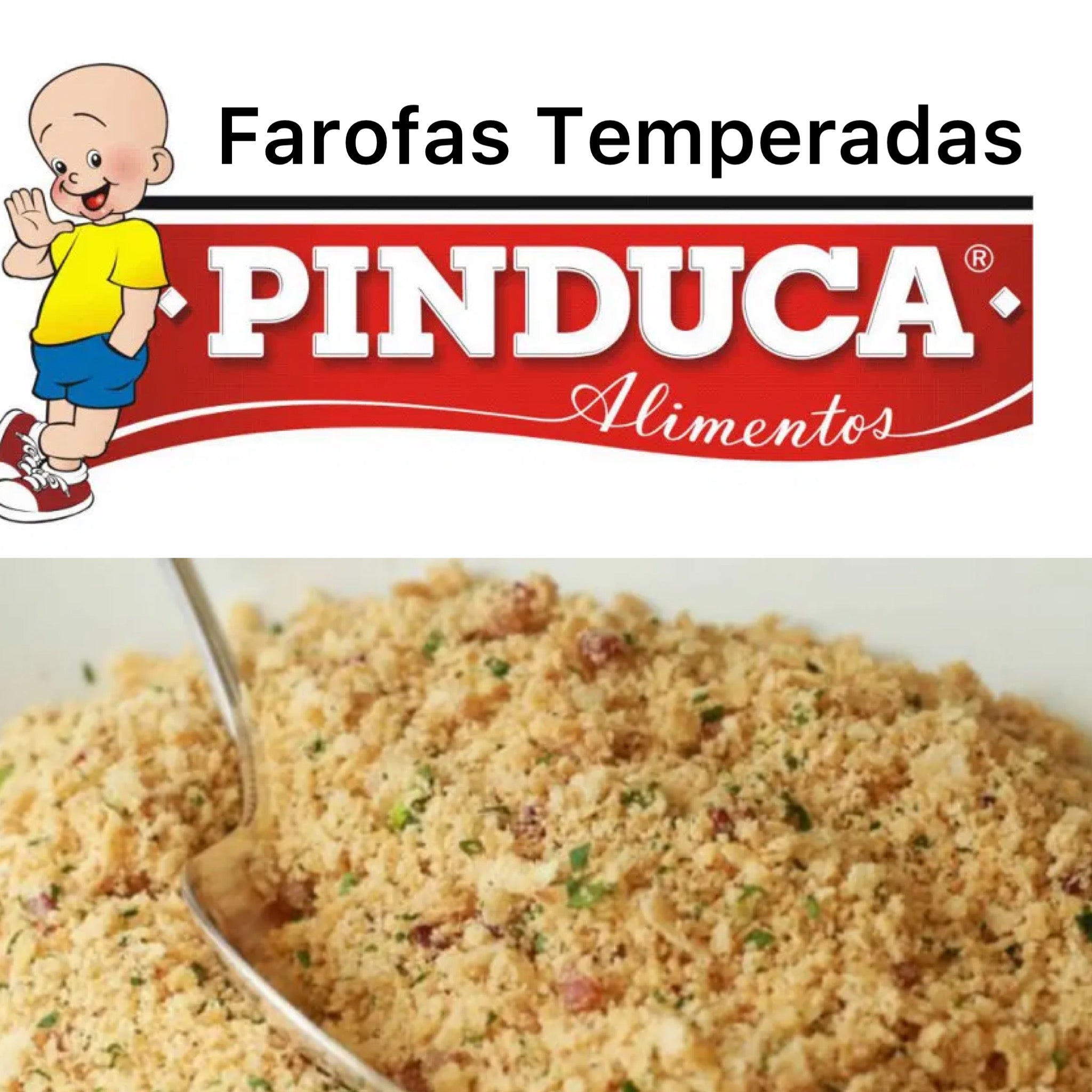 Farofa Temperada de Mandioca 250g (PINDUCA)