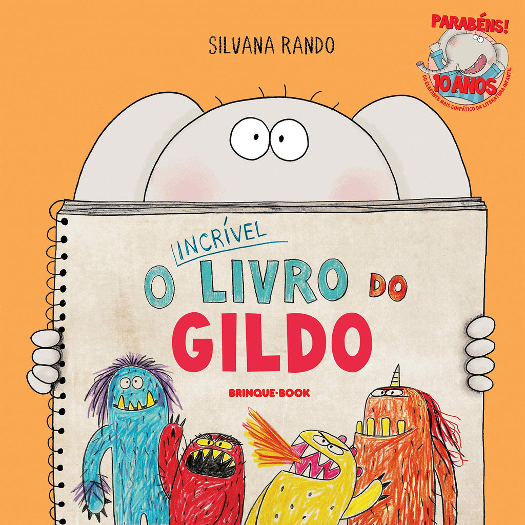 O INCRÍVEL LIVRO DO GILDO (Silvana Rando)